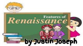 Class 8th Features of renaissance