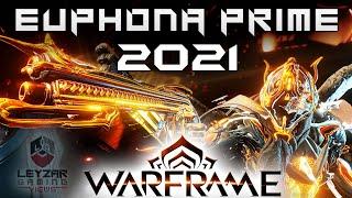 Euphona Prime Build 2021 (Guide) - A Beast From Another Era (Warframe Gameplay)