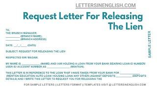 Request Letter For Releasing The Lien - Requesting Letter to the Bank to Release Lien Against Loan