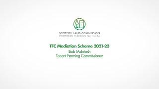 2021 Royal Highland Show Showcase - TFC Mediation Scheme 2021-23