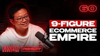 9-Figure E-Commerce Empire - Steve Tan