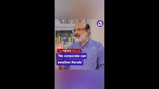 Ex Kerala Finance Minister Thomas Isaac on protests against Adani port project in Vizhinjam