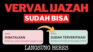 VERVAL IJAZAH SUDAH BISA! TIDAK BISA VERVAL IJAZAH INFO GTK ATAU VERVAL IJAZAH DIBATALKAN UDAH OKE