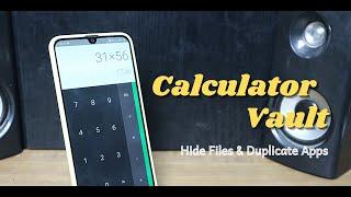 Calculator Vault: Hide Files & Duplicate Apps