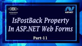 11 | IsPostBack Property In ASP.NET Web Forms | ASP.NET Web Forms Tutorials | ASP.NET (Hindi/Urdu)