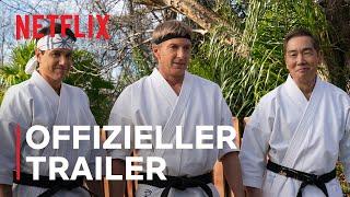 Cobra Kai – Staffel 6: Teil 1 | Offizieller Trailer | Netflix