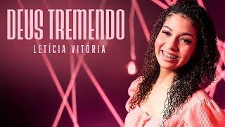 Letícia Vitória | Deus Tremendo #MKNetwork