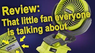 Review: Ryobi One+ 4" Fan