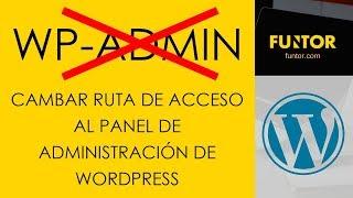 CAMBIAR WP-ADMIN EN WORDPRESS