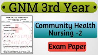 Gnm 3rd Year Community Health Nursing Exam Paper // Gnm 3rd Year Question Paper