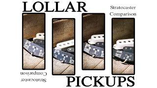 LOLLAR PICKUPS - Stratocaster Comparison