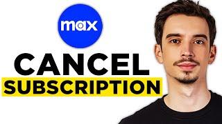 How To Cancel MAX Subscription (2024) - Cancel HBO Max Subscription