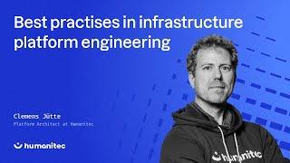 Best practises in infrastructure platform engineering