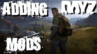 How to add mods to your Dayz server!