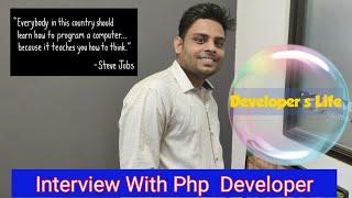 PHP Developer interview (Rohit ) with Mr. RK| What companies are expecting as fresher?