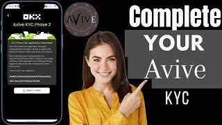 How To Do Avive Kyc Phase 2 | Avive Airdrop Withdraw