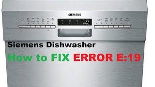 How to fix E:19 Siemens dishwasher e19 error 19, disassembling and clean Geschirrspüler Fehler ER19