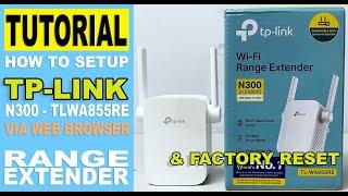 Setup TPlink TL-WA855RE Range extender via Web browser & Factory reset