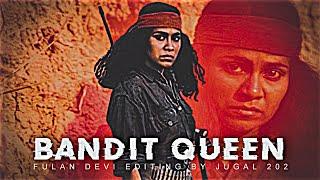 PHOOLAN DEVI STATUS VIDEO || OP BANDIT QUEEN STATUS ️  DAKU SONG  #jaybhim