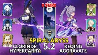 New 5.2 Spiral Abyss | Clorinde Hypercarry Team and Keqing Aggravate | Genshin Impact Floor 12