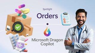 Microsoft Dragon Copilot AI-Powered Medication Ordering