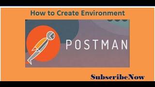 How to create environment variables and environment  scripts  in postman