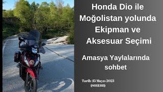Honda Dio ile Moğolistan Yolunda Ekipman Ve Aksesuar Seçimi (S01E08)