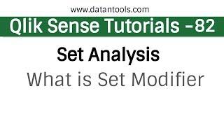Qlik sense Tutorials - Qlik Sense Set Analysis -   What is set modifier