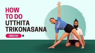 How to do Utthita Trikonasana ( Extended Triangle pose ) | Iyengar yoga