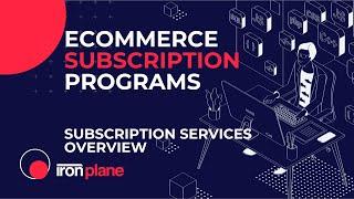 eCommerce Subscription Programs