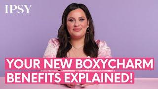 Your New BoxyCharm Benefits Explained!