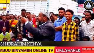 SHEIKH IBRAHIM  ABDULLAH  KENYA VIS POSTORS || EASTLEIGH DA'AWA PROGRAM