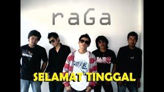 Vikcry with RAGA BAND #SELAMAT TINGGAL (2007) - DOKUMENTASI LAGU