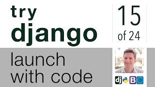 Try Django - Launch with Code - 15 of 24 - Load Static Files (CSS, JS, & Images) in Django