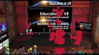 Behind the Scenes of the 2020 Educators in VR International Summit