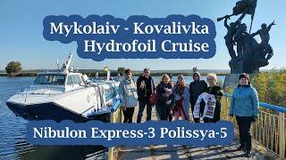Mykolaiv - Kovalivka Hydrofoil Cruise by Nibulon Express-3