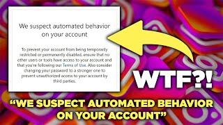 WE SUSPECT AUTOMATED BEHAVIOR ON YOUR ACCOUNT!