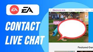 How To Get in Touch With The EA Live Chat Support (2024)