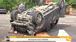 Perkembangan insiden di Kuil Sri Maha Mariamman