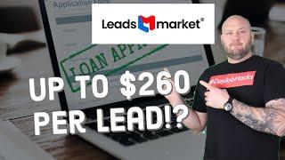 How to Make $260 Per Lead? Leadsmarket Overview