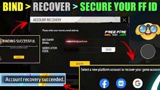 RECOVER + BIND + SECURE YOUR FREE FIRE ID FULL PROCESS 