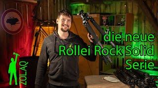 Tool Check - die neue Rollei Rock Solid Serie Mark III