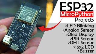 ESP32 MicroPython Projects for Beginners | ESP32 Projects