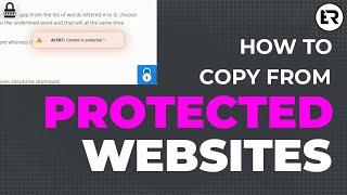 How to Copy Text from a Protected Website 2020