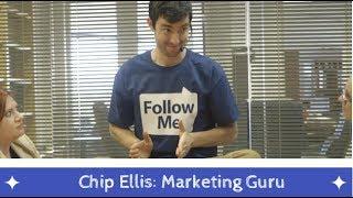 Chip Ellis: Marketing Guru