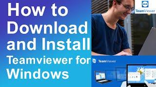 How to download and install TeamViewer for windows 10