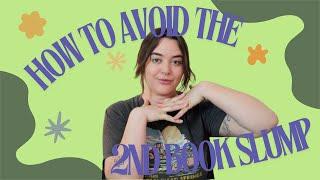 How to Avoid the Second Book Slump! 