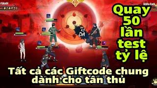 KAGE HUYỀN THOẠI : CHIA SẺ TẤT CẢ CÁC GIFTCODE CHUNG DÀNH CHO TÂN THỦ, QUAY 50 LẦN TEST TỶ LỆ TƯỚNG