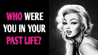 WHO WERE YOU IN YOUR PAST LIFE? Personality Test Quiz - 1 Million Tests
