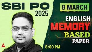 SBI PO Memory Based Paper 2025 | SBI PO English Memory Based Paper | By Santosh Ray